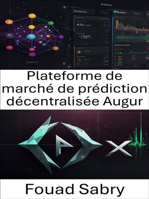 cover image of Plateforme de marché de prédiction décentralisée Augur
